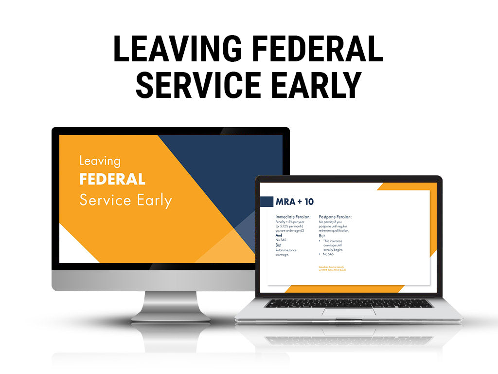Leaving Federal Service Early - Member Access