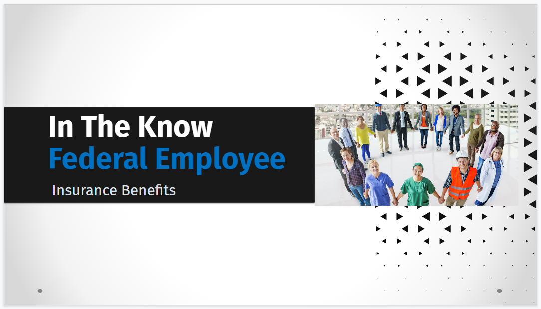 In The Know: Federal Employee - FMO