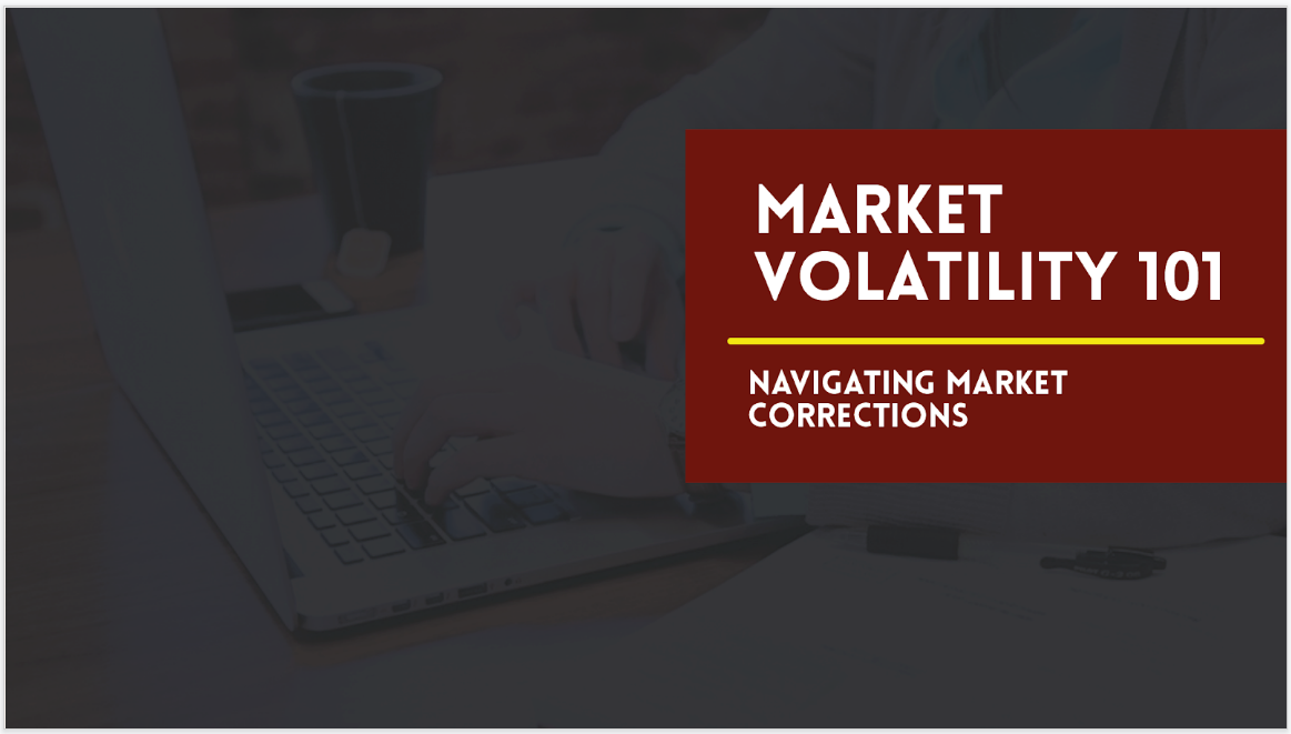 Market Volatility Seminar Presentation - Member Access