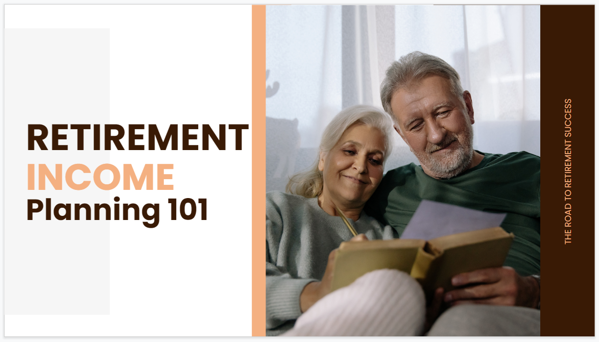 Retirement Income Planning 101 (The Road To Retirement Success) 55+ (FMO)