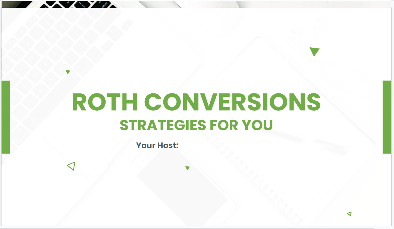Roth Conversions - Strategies For You - Member Access