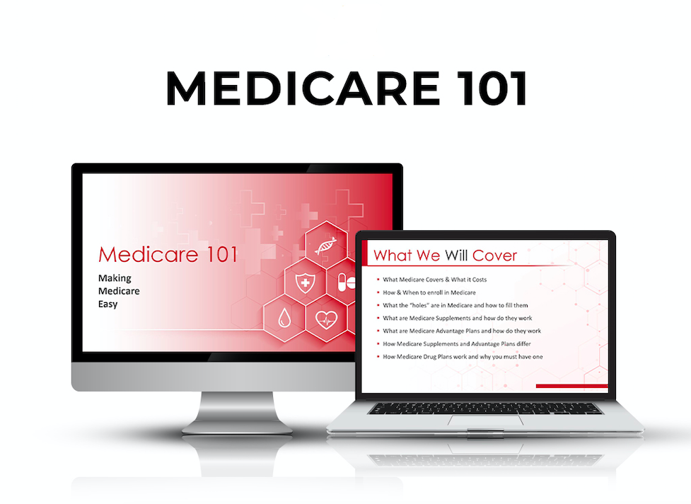Webinar Version -  Medicare 101 Seminar Presentation (member access)
