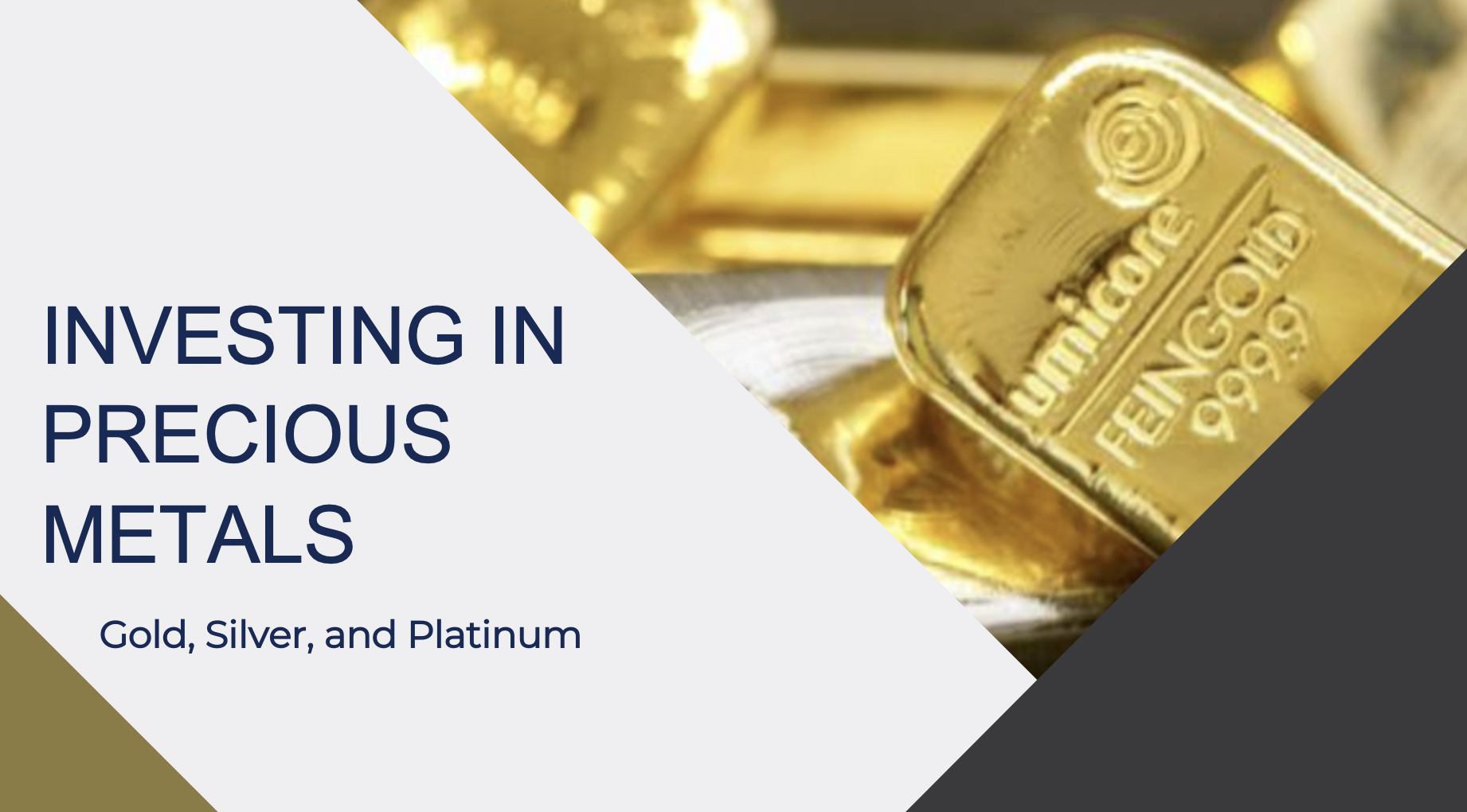 Investing In Precious Metals - Gold, Silver and Platinum