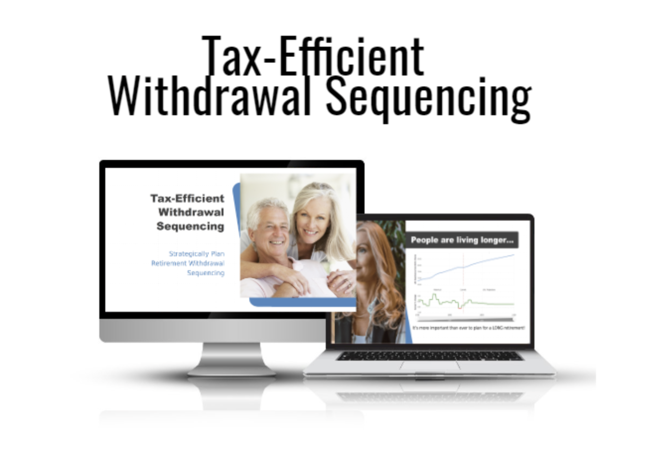 Tax-Efficient Withdrawal Sequencing - Member Access