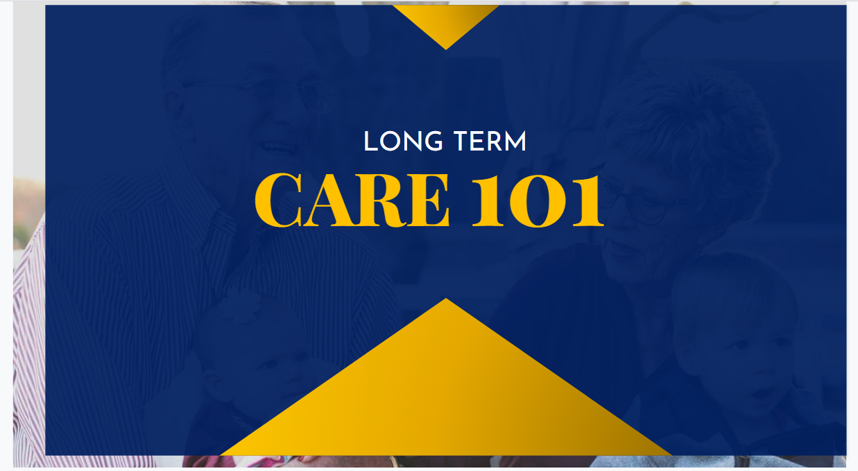 Long Term Care 101 - Member Access
