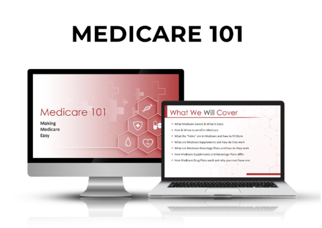 Medicare 101 Seminar Presentation - Member Access