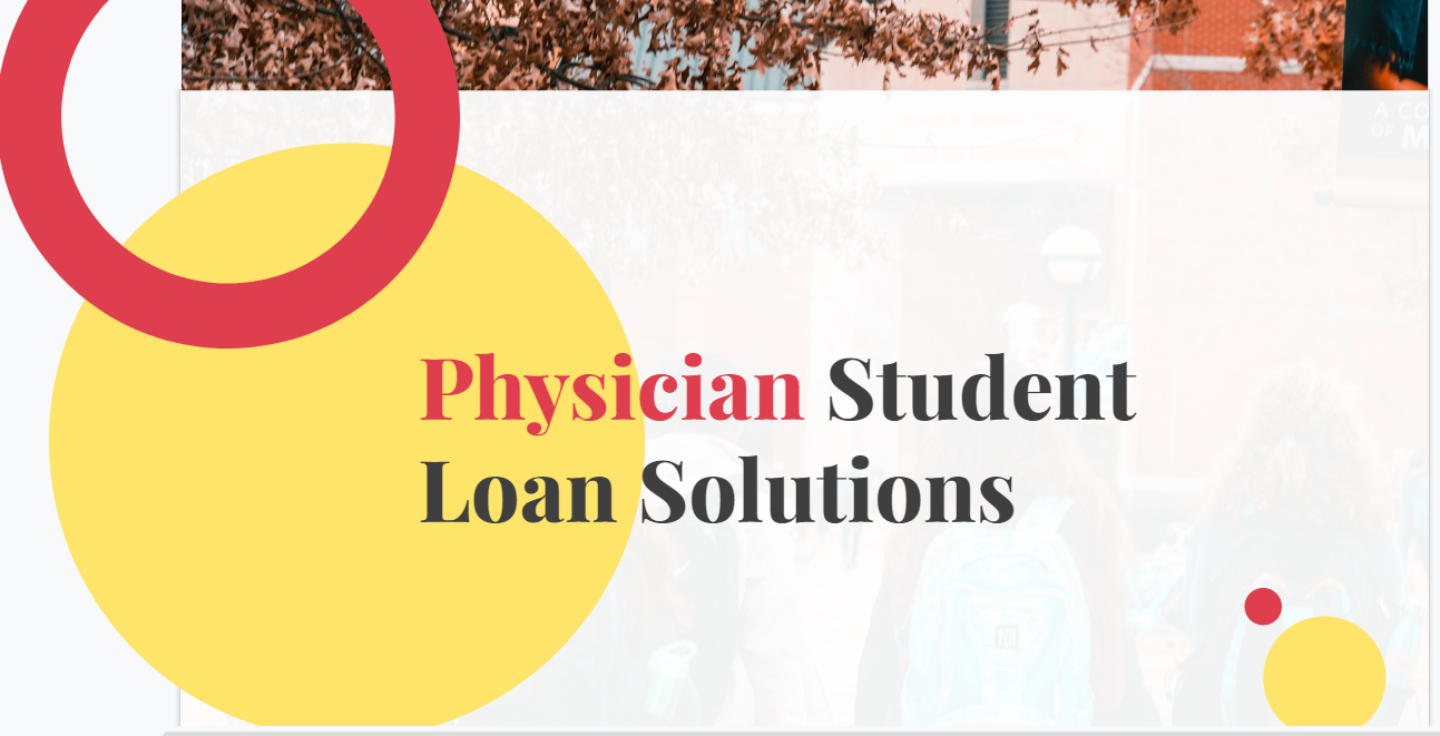 Physician Student Loan Solutions