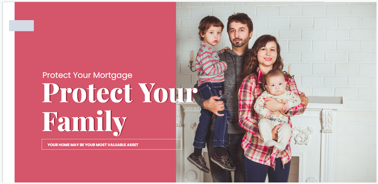Protect Your Family, Protect Your Mortgage