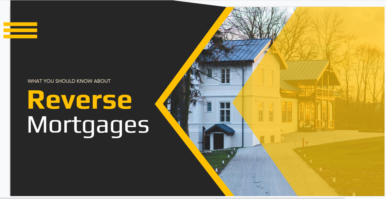 Reverse Mortgages, What To Consider